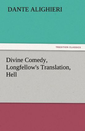 Divine Comedy Longfellow‘s Translation Hell