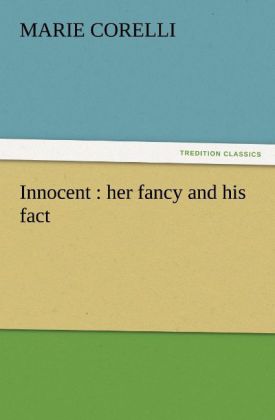 Innocent : her fancy and his fact