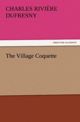 The Village Coquette