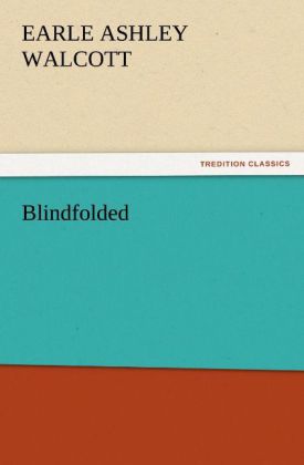 Blindfolded
