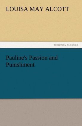 Pauline's Passion and Punishment