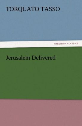 Jerusalem Delivered
