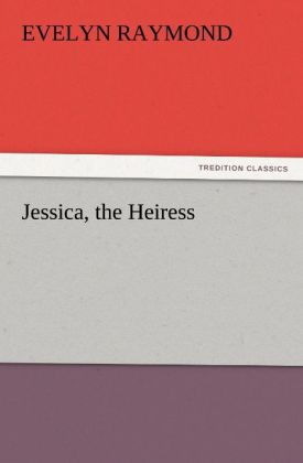 Jessica the Heiress