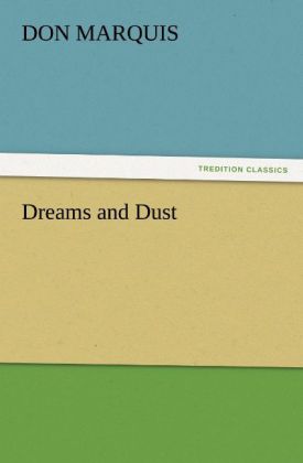 Dreams and Dust