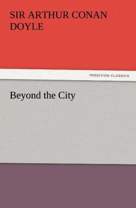 Beyond the City