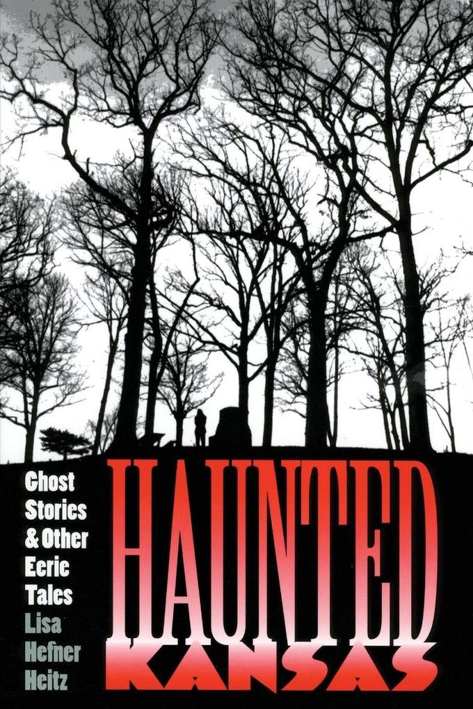 Haunted Kansas