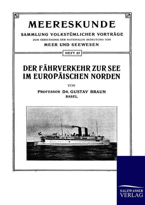 Der Fährverkehr zur See im Europäischen Norden