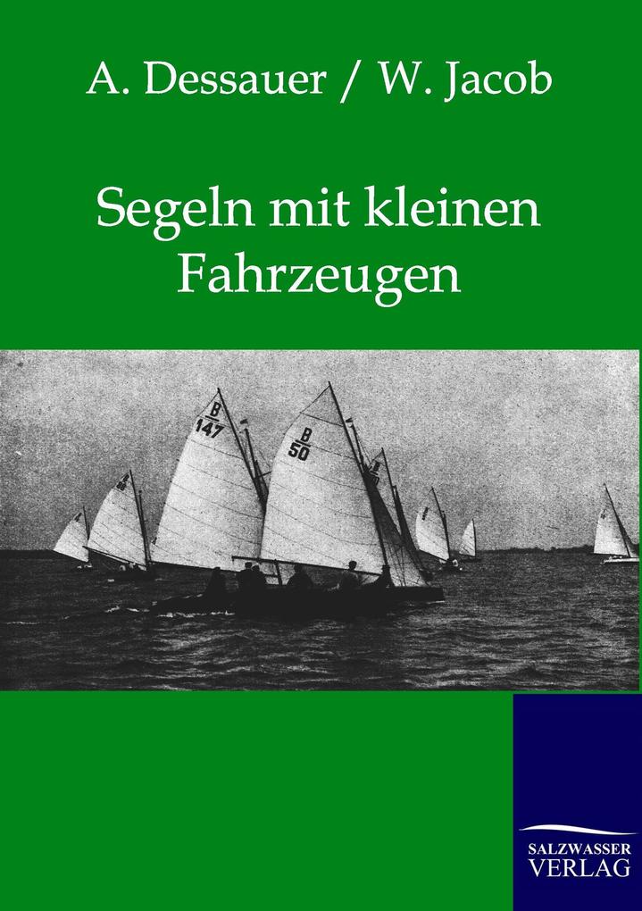 Segeln mit kleinen Fahrzeugen