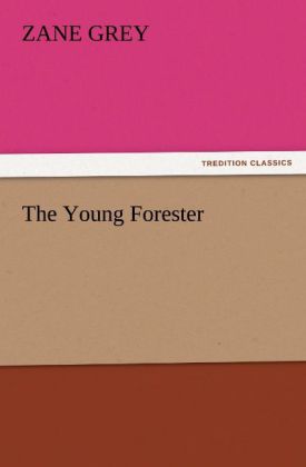 The Young Forester