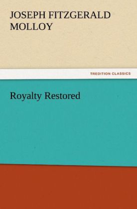 Royalty Restored