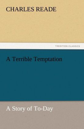 A Terrible Temptation