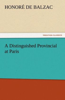 A Distinguished Provincial at Paris