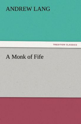 A Monk of Fife