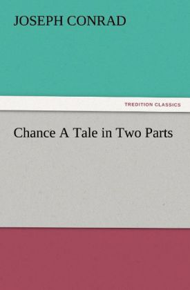 Chance A Tale in Two Parts