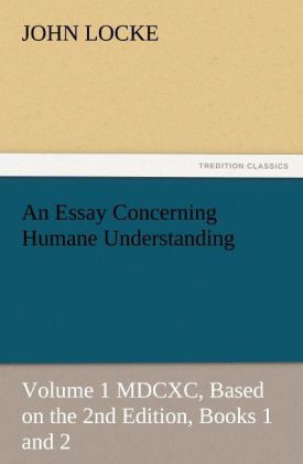 An Essay Concerning Humane Understanding