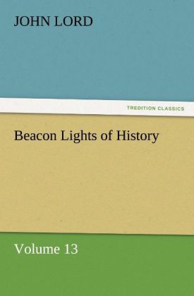 Beacon Lights of History