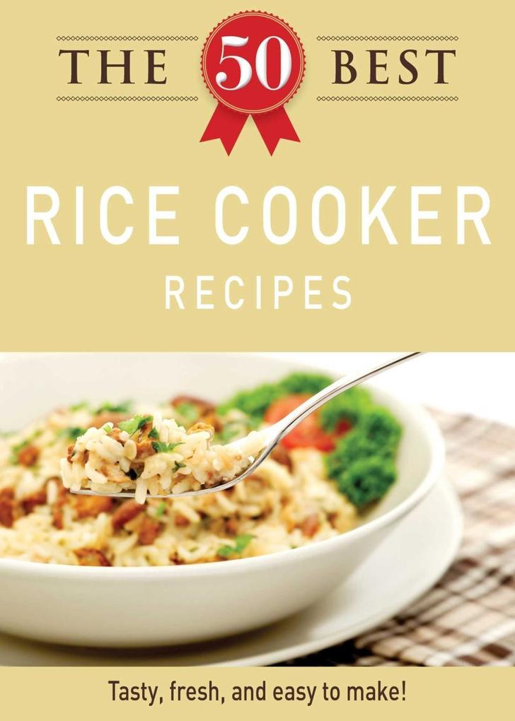 The 50 Best Rice Cooker Recipes
