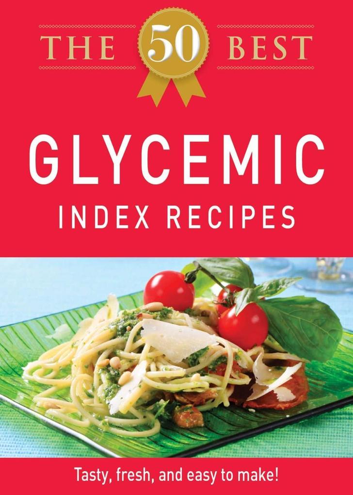 The 50 Best Glycemic Index Recipes