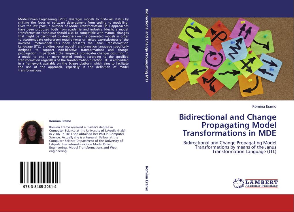Bidirectional and Change Propagating Model Transformations in MDE