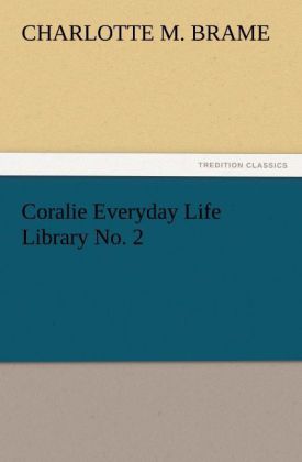 Coralie Everyday Life Library No. 2