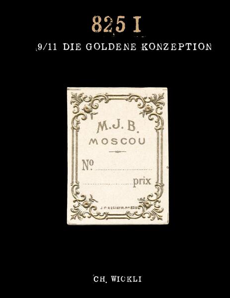 Die goldene Konzeption 9/11