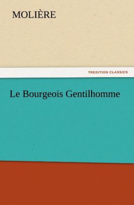 Le Bourgeois Gentilhomme