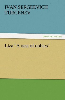 Liza A nest of nobles