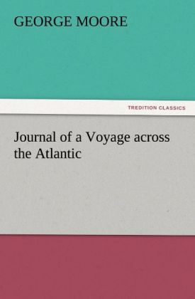 Journal of a Voyage across the Atlantic