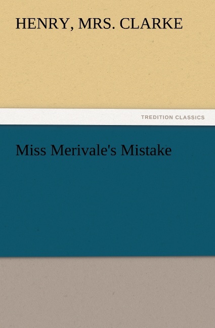 Miss Merivale's Mistake