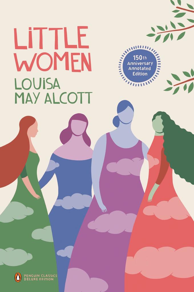 Little Women. Classics Deluxe Edition