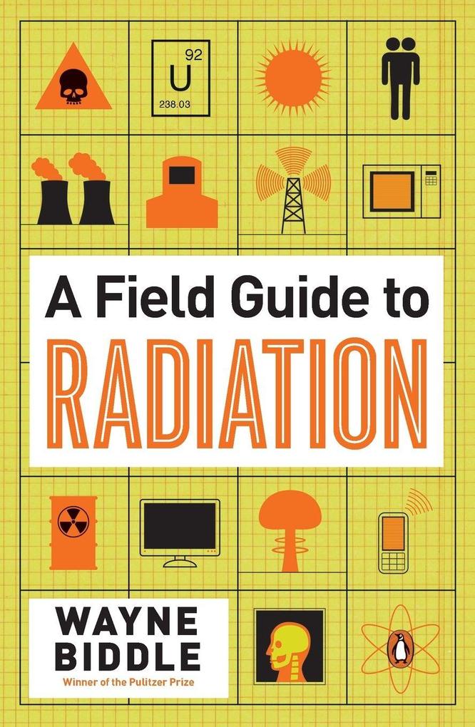 A Field Guide to Radiation