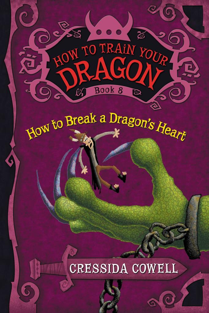 How to Train Your Dragon: How to Break a Dragon‘s Heart