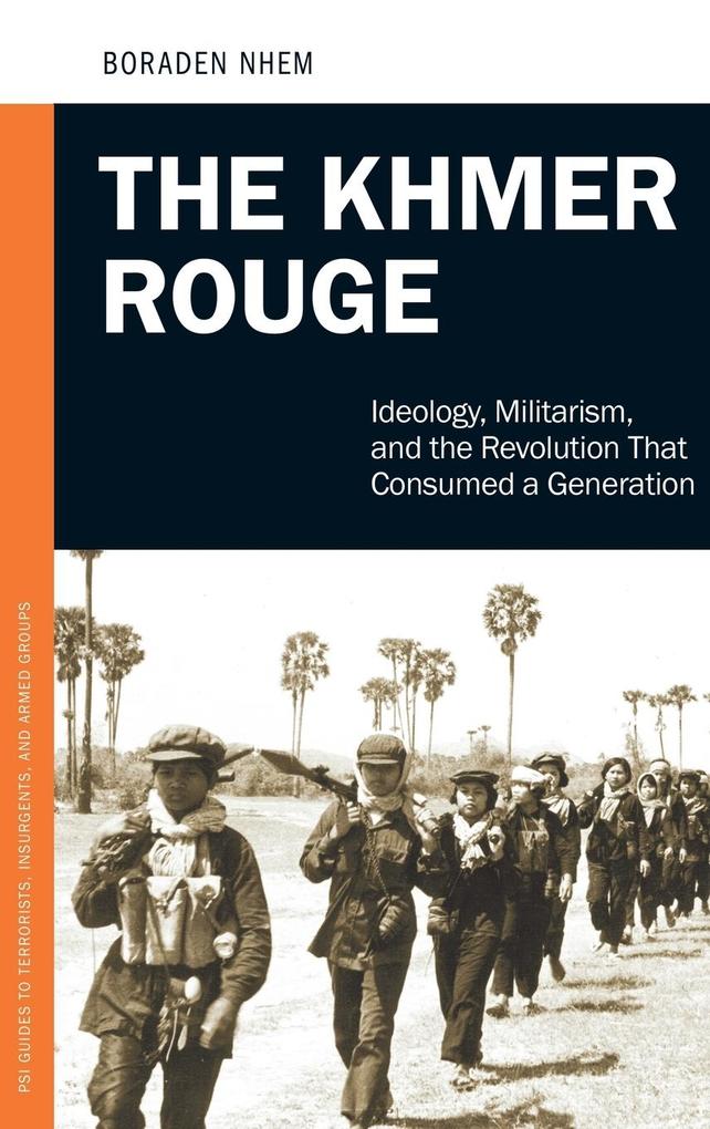 The Khmer Rouge - Nhem Boraden