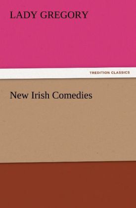 New Irish Comedies