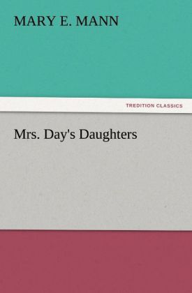 Mrs. Day's Daughters