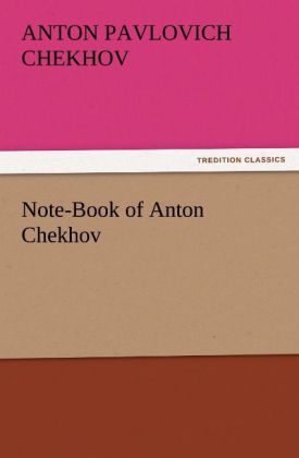 Note-Book of Anton Chekhov
