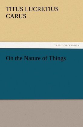 On the Nature of Things