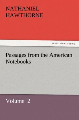 Passages from the American Notebooks