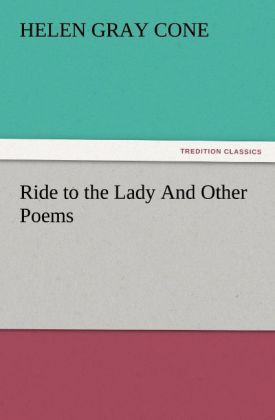 Ride to the Lady And Other Poems