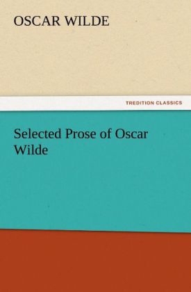 Selected Prose of Oscar Wilde