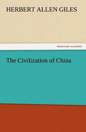 The Civilization of China