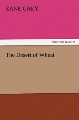 The Desert of Wheat