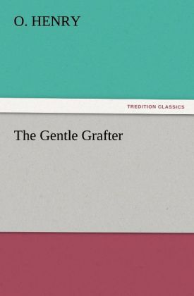 The Gentle Grafter