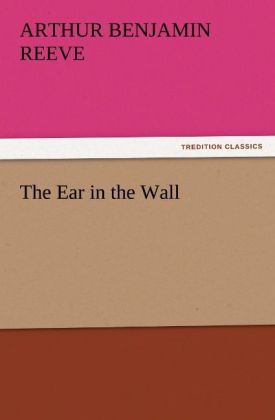 The Ear in the Wall