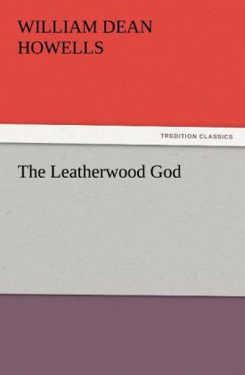 The Leatherwood God
