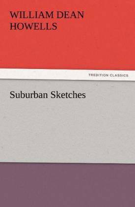 Suburban Sketches