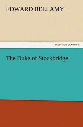 The Duke of Stockbridge
