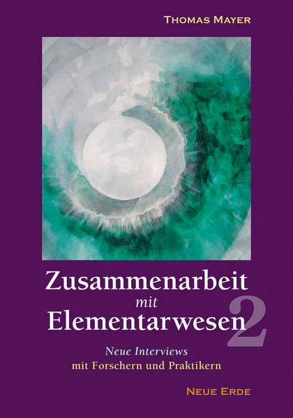 Zusammenarbeit mit Elementarwesen 2 - Thomas Mayer