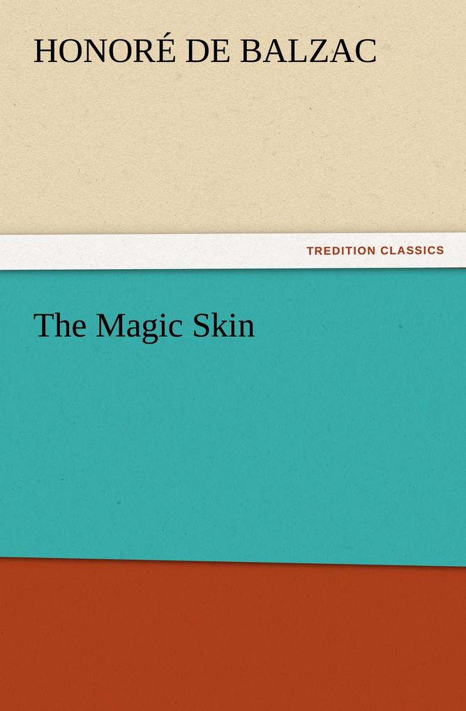 The Magic Skin