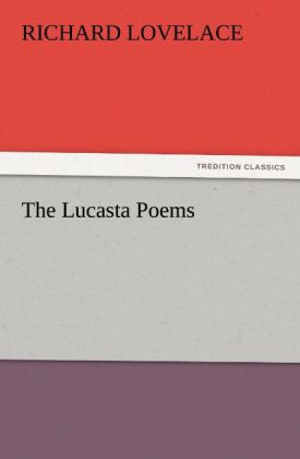 The Lucasta Poems